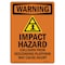 Signmission OSHA WARNING Sign, Impact Hazard Collision, 18in X 12in Rigid Plastic, 12" W, 18" L, Portrait OS-WS-P-1218-V-13260 - alternate 1